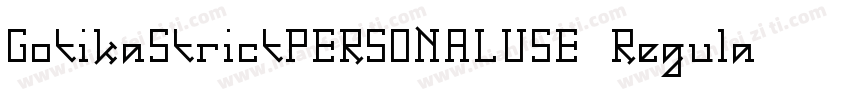 GotikaStrictPERSONALUSE Regular字体转换